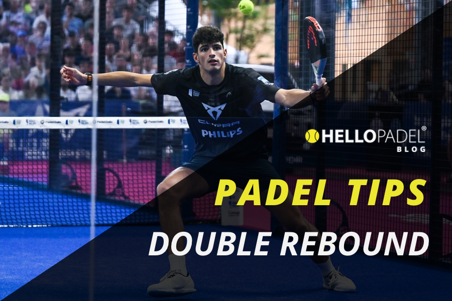 Double rebound - Hello Padel Academy