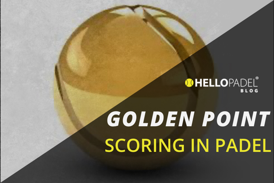 Padel golden point by Hello Padel